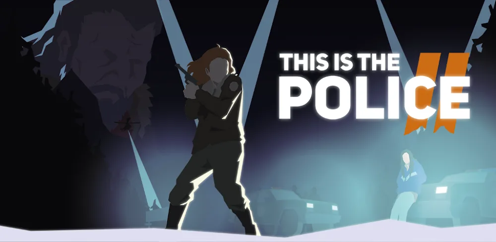 This Is the Police 2 v1.1.0.27 APK (Full Game)