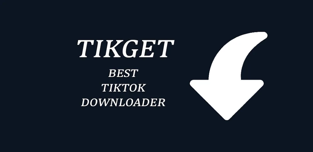 Tikget – Video Downloader v1.1.8.0 MOD APK (Premium Unlocked)