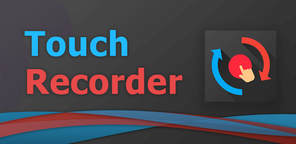Touch Recorder v1.4 MOD APK (Premium Unlocked)