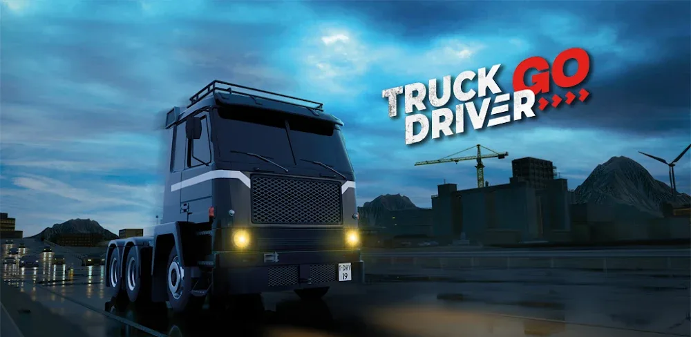Truck Driver GO v1.1.0.19 MOD APK (Unlimited Money)