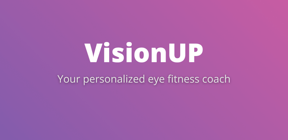 VisionUp Eye Exercises v3.3.3.85 MOD APK (Premium Unlocked)