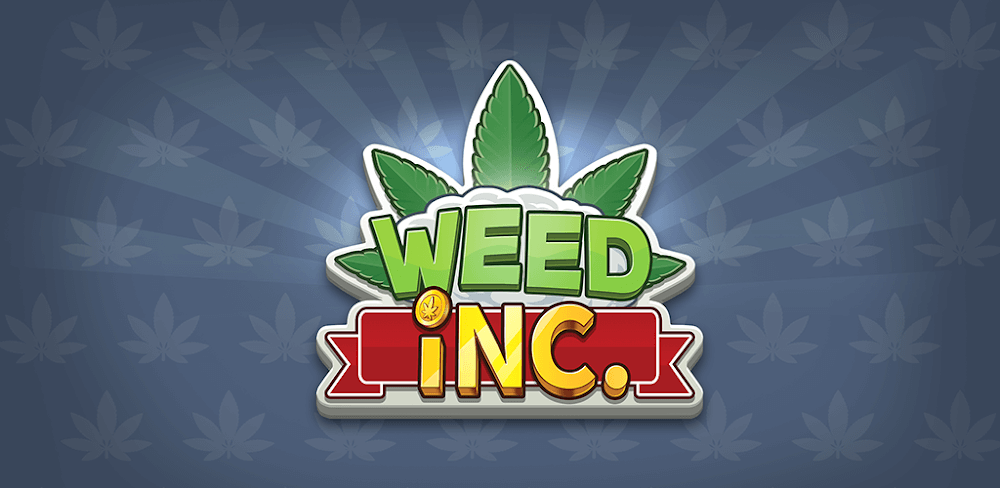 Weed Inc Idle Tycoon v3.3.62.182 MOD APK (Menu, Unlimited All)