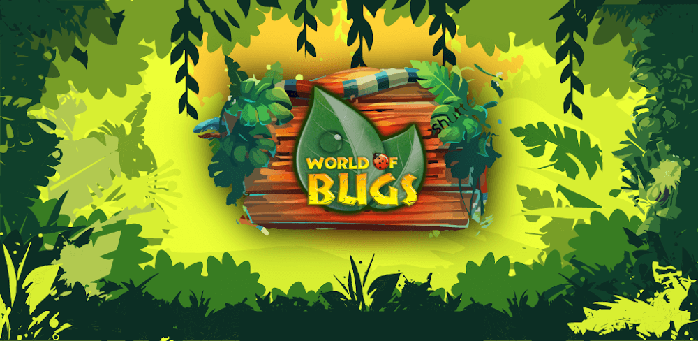 World of Bugs v2.2.0.8 MOD APK (Menu, Money, God Mode)