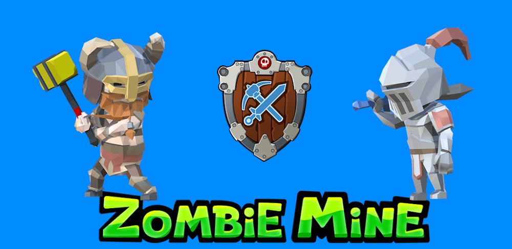 Zombie Mine v5.5.1.3 MOD APK (Unlimited Money)
